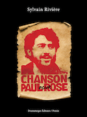 Chanson pour Paul Rose